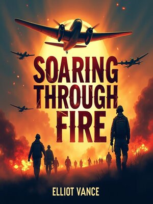 cover image of Soaring through Fire